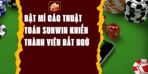 Bật Mí Các Thuật Toán Sunwin Khiến Thành Viên Bất Ngờ