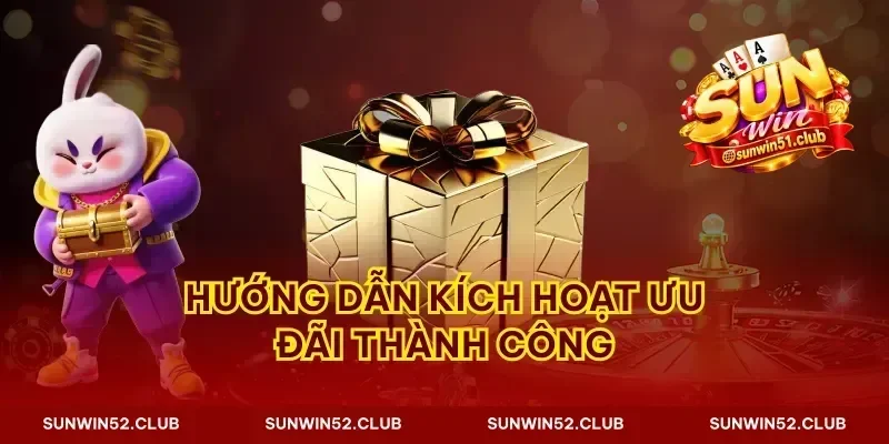 Hướng dẫn kích hoạt ưu đãi thành công